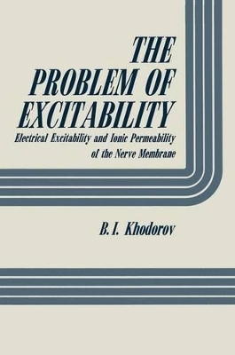 The Problem of Excitability - B. I. Khodorov