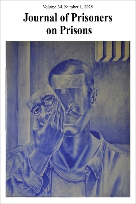 Journal of Prisoners on Prisons, V34, #1