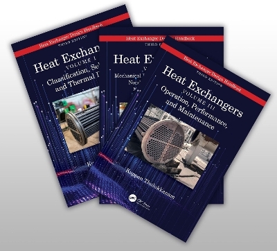 Heat Exchanger Design Handbook, Three-Volume Set - Kuppan Thulukkanam