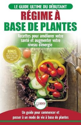 R&eacute;gime &agrave; base de Plantes - Jennifer Louissa