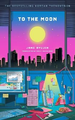 To the Moon - Jang Ryujin