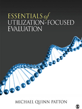 Essentials of Utilization-Focused Evaluation - Michael Quinn Patton