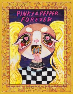 Pinky & Pepper Forever: Special Edition