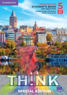 Think Level 5 Student's Book with Digital Pack Special Edition - Herbert Puchta, Jeff Stranks, Peter Lewis Jones