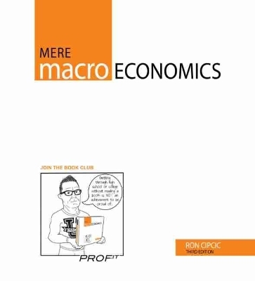 Mere Macroeconomics - Ron Cipcic
