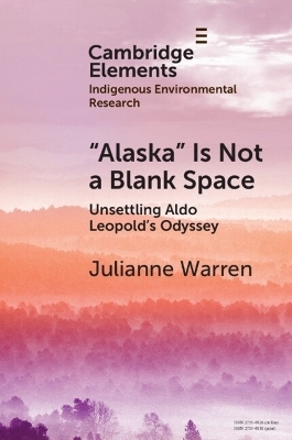 &lsquo;Alaska&rsquo; is Not a Blank Space - Julianne Warren