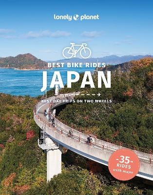 Lonely Planet Best Bike Rides Japan -  Lonely Planet, Selena Hoy, Cherise Fong, Todd Fong, Rob Goss