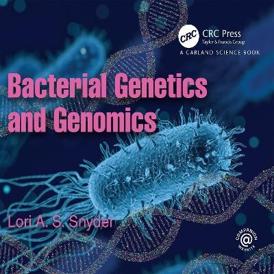 Bacterial Genetics and Genomics - Dr Lori Snyder