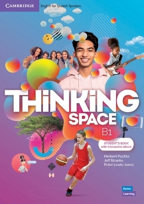 Thinking Space B1 Student's Book with Interactive eBook - Herbert Puchta, Jeff Stranks, Peter Lewis-Jones