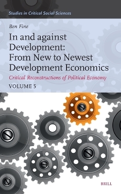 In and against Development: From New to Newest Development Economics