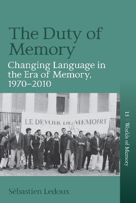 The Duty of Memory - Sébastien Ledoux