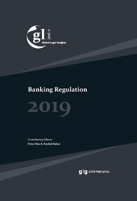 Global Legal Insights - Banking Regulation