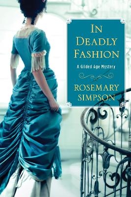 In Deadly Fashion - Rosemary Simpson