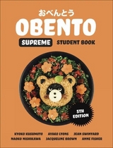 Obento Supreme Student Book - Kusumoto, Kyoko; Lyons, Ayako; Brown, Jacqueline; Swinyard, Jean; Fisher, Anne