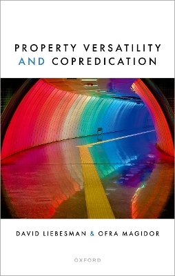 Property Versatility and Copredication - David Liebesman, Ofra Magidor