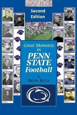 Great Moments in Penn State Football -- Second Edition