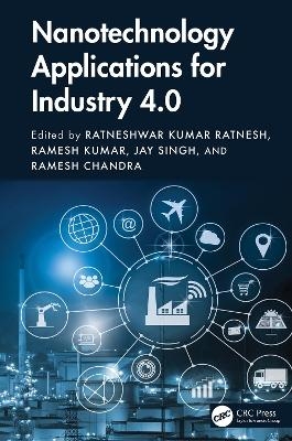 Nanotechnology Applications for Industry 4.0 - 