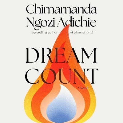 Dream Count - Chimamanda Ngozi Adichie