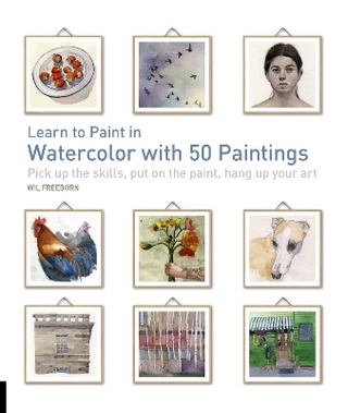 Learn to Paint in Watercolor with 50 Paintings