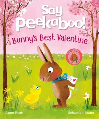 Say Peekaboo! Bunny's Best Valentine