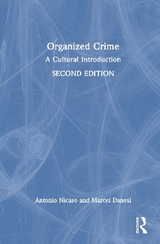 Organized Crime - Nicaso, Antonio; Danesi, Marcel