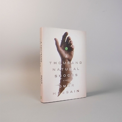 A Thousand Natural Shocks - Omar Hussain