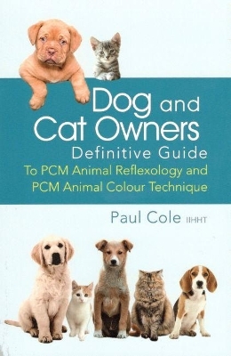 Dog and Cat Owners Definitive Guide