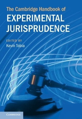 The Cambridge Handbook of Experimental Jurisprudence - 