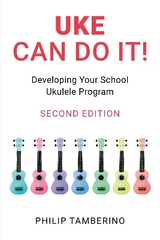 Uke Can Do It! - Tamberino, Philip