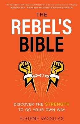 The Rebel's Bible