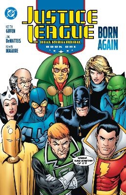 Justice League International Book One: Born Again