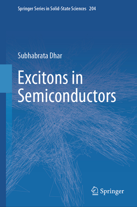 Excitons in Semiconductors - Subhabrata Dhar