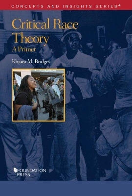 Critical Race Theory - Khiara M. Bridges