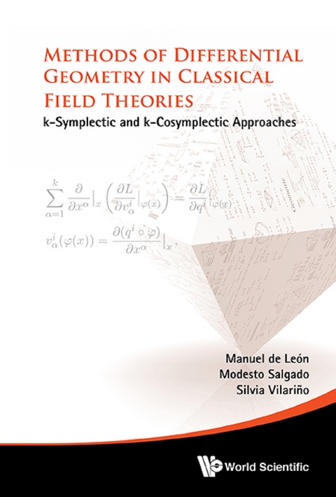 METHODS OF DIFFERENTIAL GEOMETRY IN CLASSICAL FIELD THEORIES - Manuel De Leon, Modesto Salgado-Seco, Silvia Vilarino-Fernandez