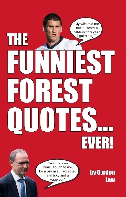 The Funniest Forest Quotes... Ever! - Gordon Law