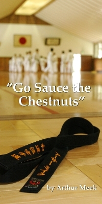 Go Sauce the Chestnuts - Arthur Meek