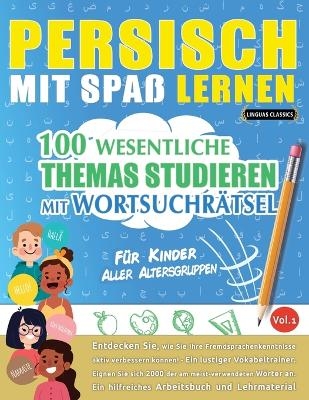 Persisch Mit Spaß Lernen - Für Kinder