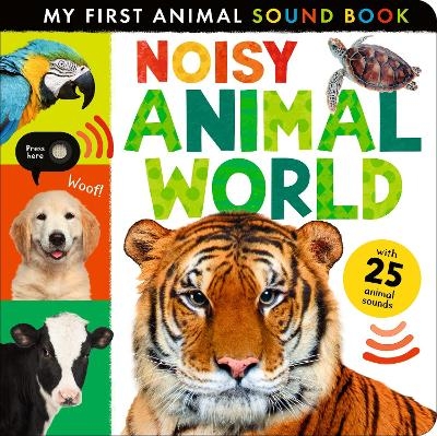 Noisy Animal World - Hettie Cox
