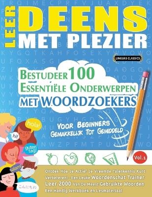 Leer Deens Met Plezier - Voor Beginners -  Linguas Classics