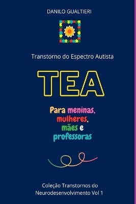 Tea - Transtorno Do Espectro Autista - Danilo Gualtieri