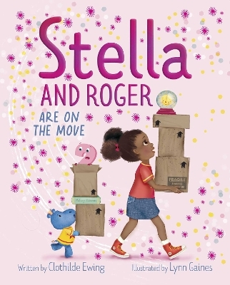 Stella and Roger Are on the Move - Clothilde Ewing