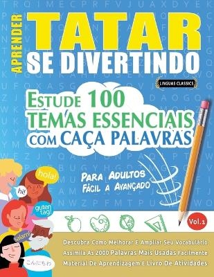 Aprender Tatar Se Divertindo! - Para Adultos