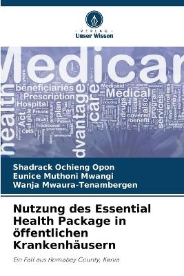 Nutzung des Essential Health Package in öffentlichen Krankenhäusern