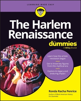 The Harlem Renaissance for Dummies - Ronda Racha Penrice