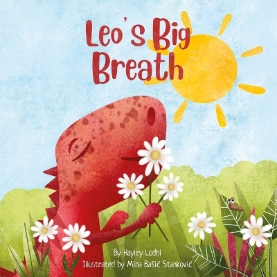 Leo's Big Breath - Hayley Lodhi
