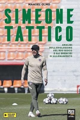 Simeone Tattico - Manuel Olmo
