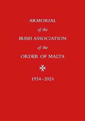 Armorial of the Irish Association of the Order of Malta