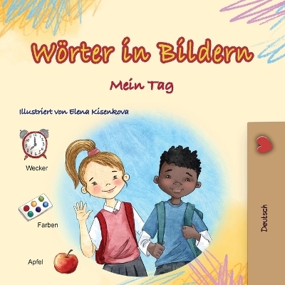 Words in Pictures - My Day (German Children's Book) - KidKiddos Books
