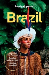 Lonely Planet Brazil - Lonely Planet; Holden, Trent; Babe, Ann; Balsam, Joel; Bell, Rosie