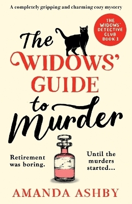 The Widows' Guide to Murder - Amanda Ashby